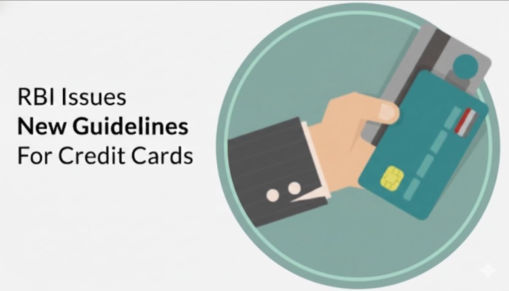 RBI Issues New Guidelines For Credit Cards RBI Issues New Guidelines For Credit Cards