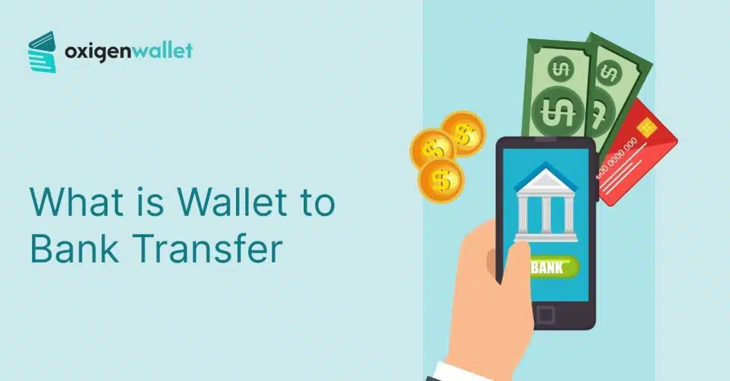 What is Wallet to Bank Transfer