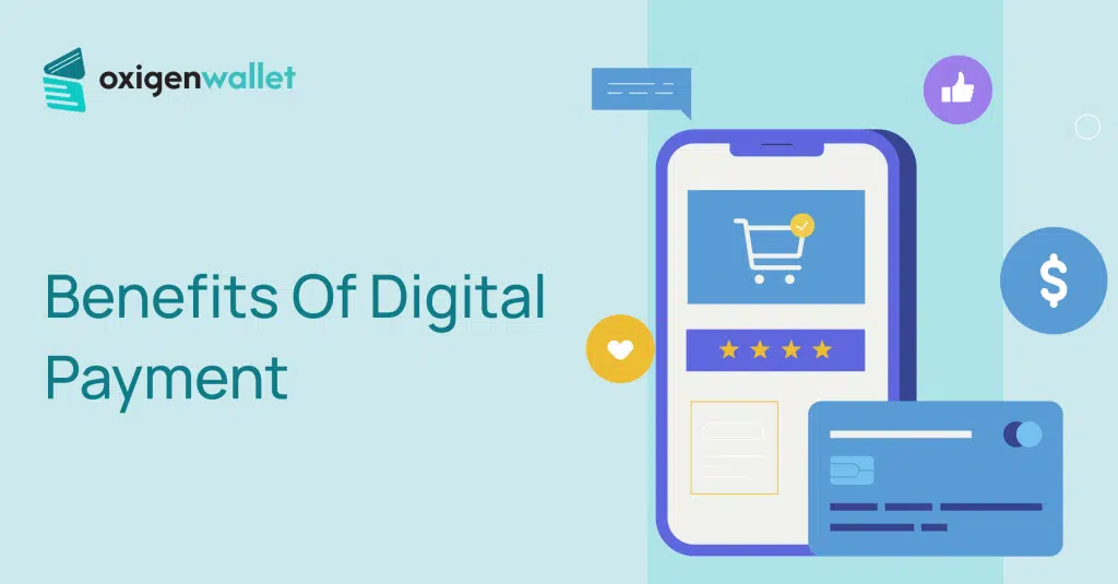 Benefits Of Digital Payment