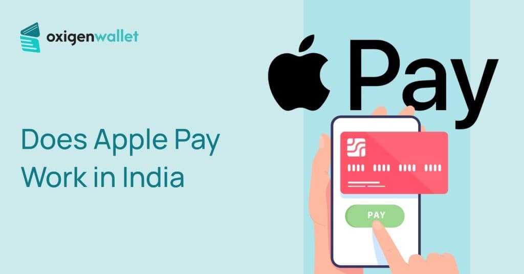 Does Apple Pay Work In India