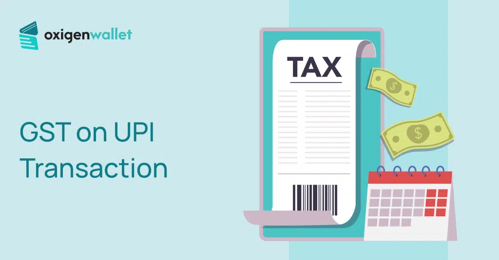 GST On UPI Transaction