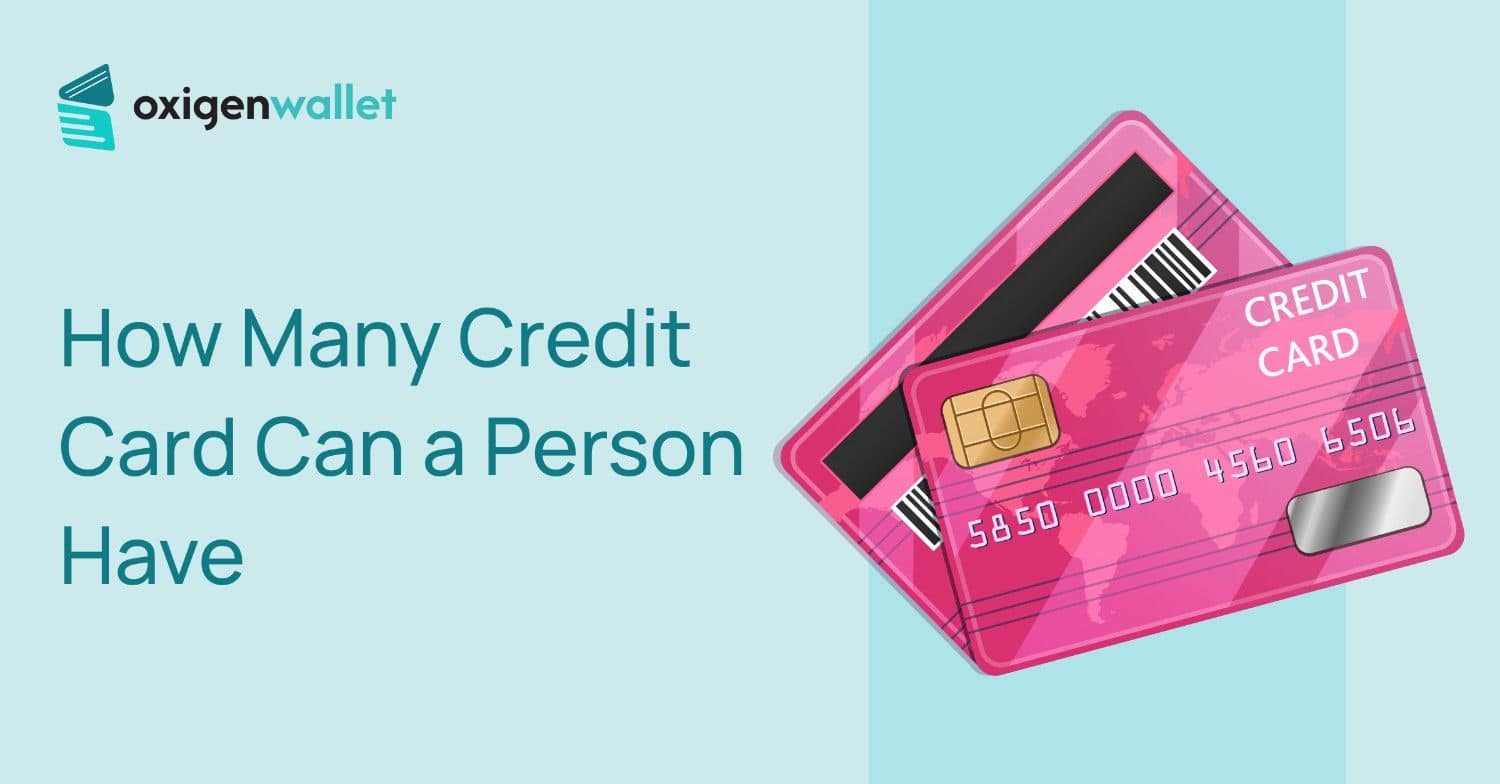 How Many Credit Cards Can A Person Have In India