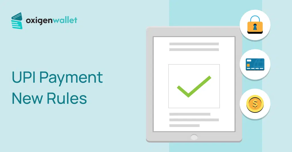 New UPI Payment Rules