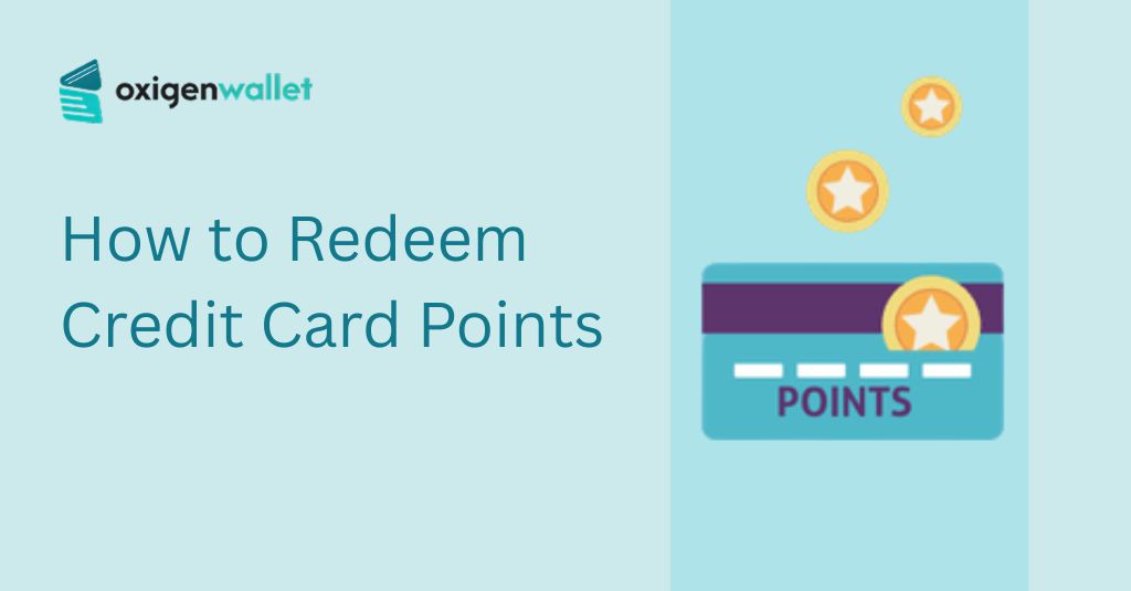 How to Redeem Credit Card Points