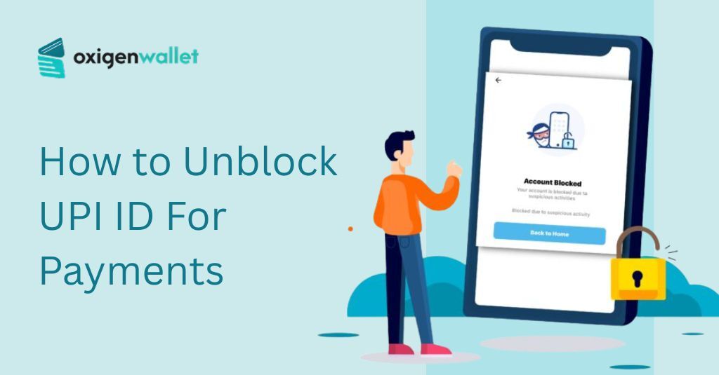 How to Unblock UPI ID