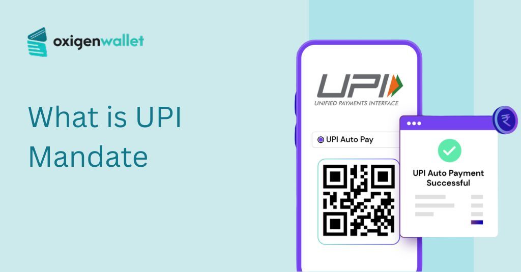 What is UPI Mandate