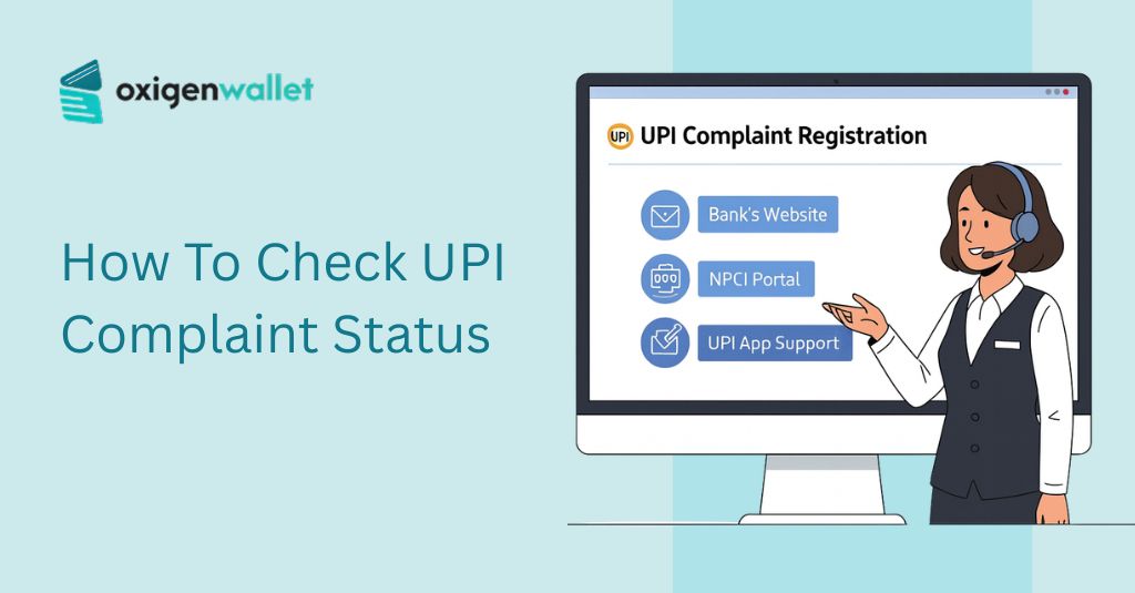 How To Check UPI Complaint Status