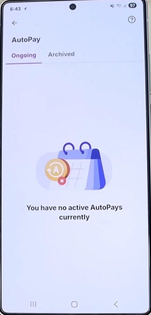 Go back to the AutoPay section and confirm Go back to the AutoPay section and confirm