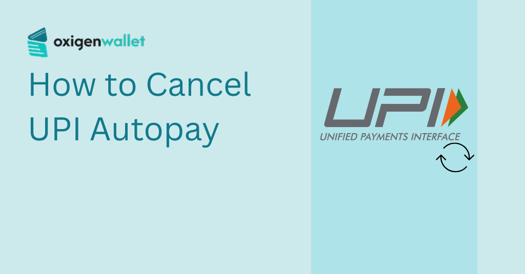 How to Cancel UPI Autopay