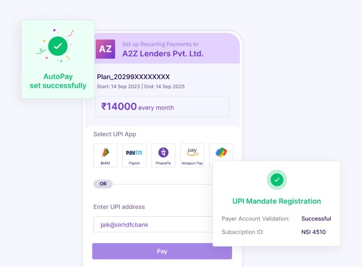UPI AutoPay Mandate UPI AutoPay Mandate