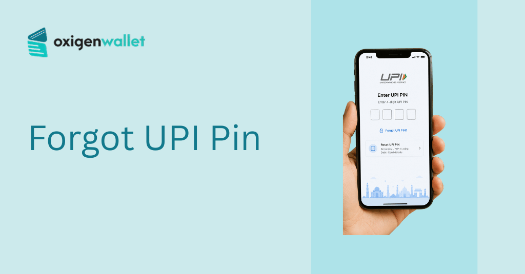 Forgot UPI Pin