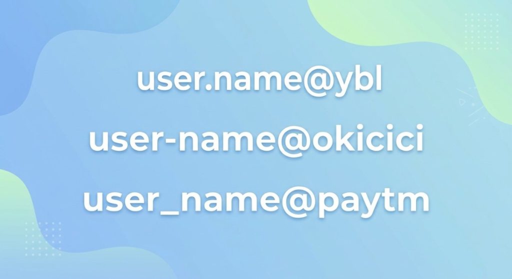 UPI IDs with special characters UPI IDs with special characters