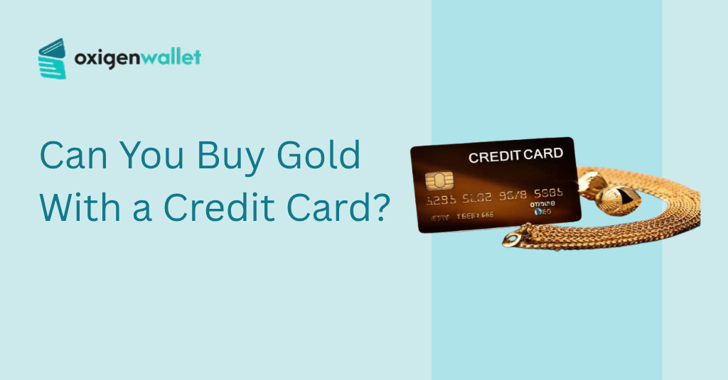 Can You Buy Gold With a Credit Card?