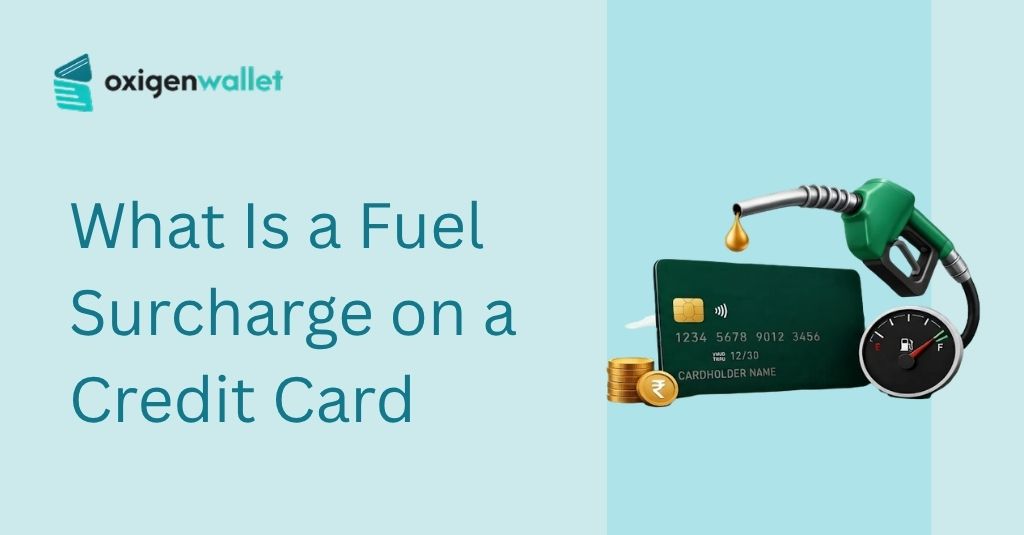 What Is a Fuel Surcharge on a Credit Card